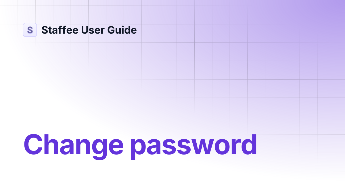 Change password | Staffee User Guide